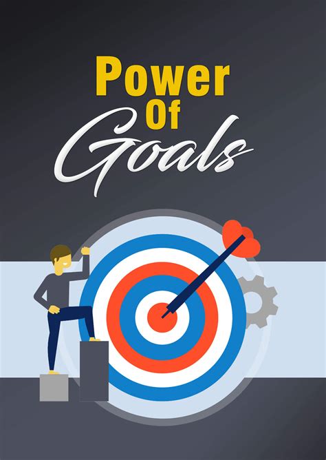 Utilize the Power of Goals